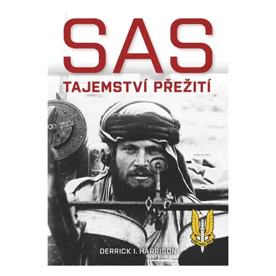 SAS - Tajemství přežití - Derrick I. Harrison