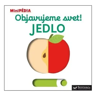 Objavujeme svet! Jedlo - Nathalie Choux