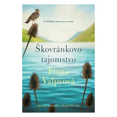 Škovránkovo tajomstvo - Fiona Valpy