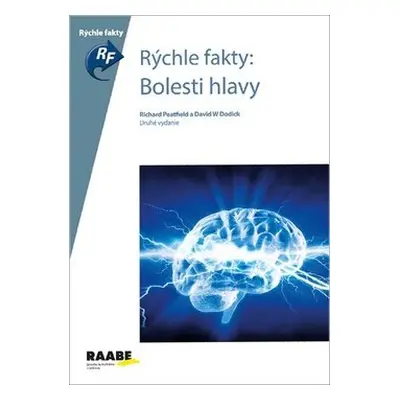 Rýchle fakty: Bolesti hlavy - Richard Peatfield; David W Dodick