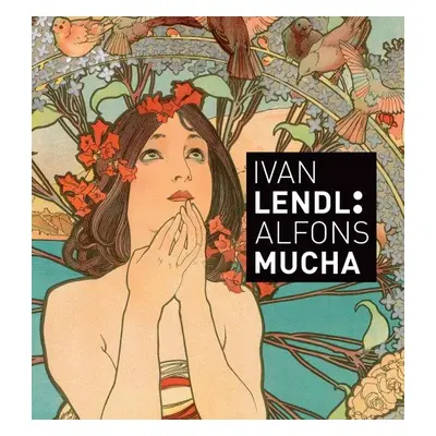 Ivan Lendl: Alfons Mucha, 2. vydání - Alfons Mucha