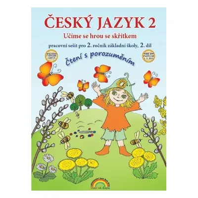 Český jazyk 2 – pracovní sešit 2. díl, Čtení s porozuměním - Thea Vieweghová