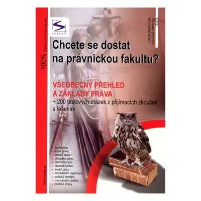 Chcete se dostat na právnickou fakultu? - 1. díl - 2. vydání