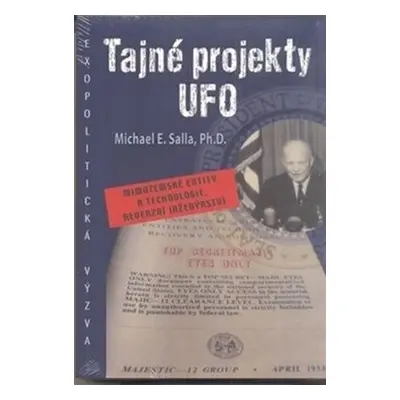 Tajné projekty UFO - Michael Emin Salla