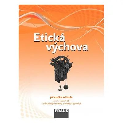 Etická výchova - příručka učitele - kolektiv autorů