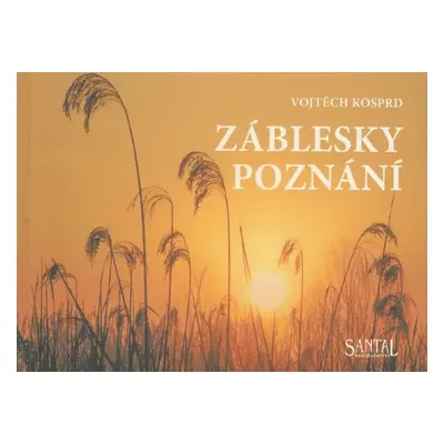 Záblesky poznání - Vojtěch Kosprd