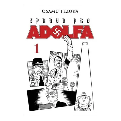 Zpráva pro Adolfa 1 - Osamu Tezuka