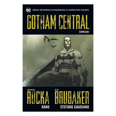 Gotham Central 4 - Corrigan - Ed Brubaker