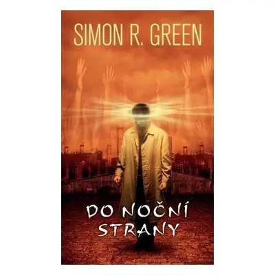 Do Noční strany - Simon R. Green