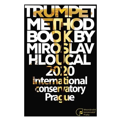 Trumpet Method - Miroslav Hloucal