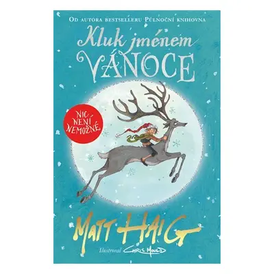 Kluk jménem Vánoce - Matt Haig