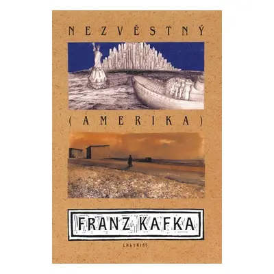 Nezvěstný (Amerika) - Franz Kafka