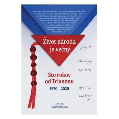 Život národa je večný - Ján Gábor; Ferdinand Vrábel