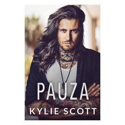 Pauza - Kylie Scott