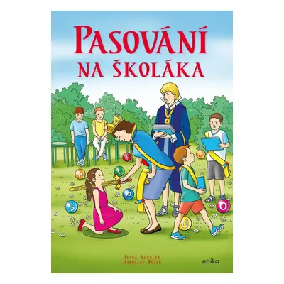 Pasování na školáka - Ivana Novotná