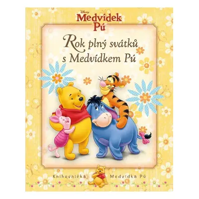 Medvídek Pú - Rok plný svátků s Medvídkem Pú - Walt Disney