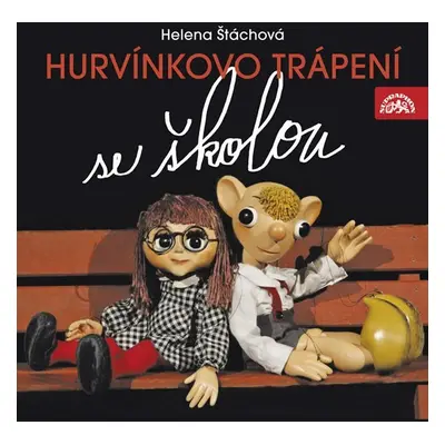 Hurvínkovo trápení se školou CD - Helena Štáchová