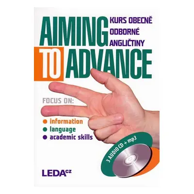 Aiming to Advance - Kurs obecně odborné angličtiny + 3CD - Zdenka Strnadová