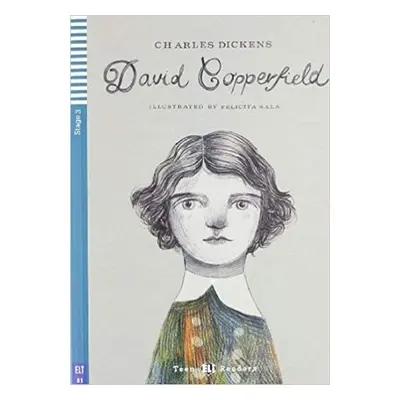 Teen ELI Readers 3/B1: David Copperfield with Audio CD - Charles Dickens