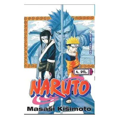 Naruto 4 - Most hrdinů, 2. vydání - Masaši Kišimoto