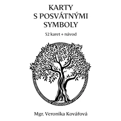 Karty s posvátnými symboly (52 karet + návod) - Veronika Kovářová