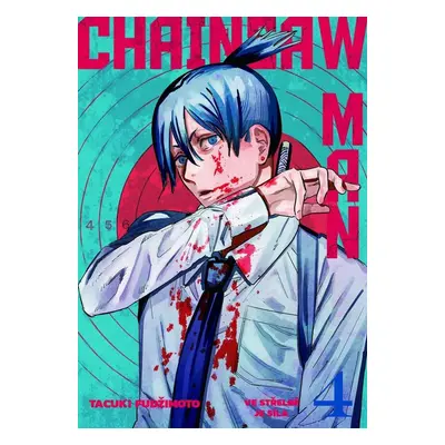 Chainsaw Man 4 - Ve střelbě je síla - Tacuki Fudžimoto