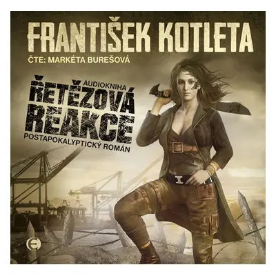 Řetězová reakce - CDmp3 (Čte Markéta Burešová) - František Kotleta