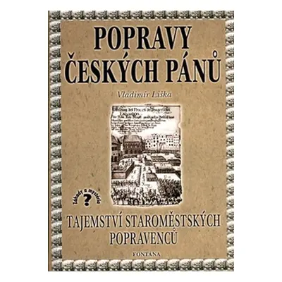 Popravy českých pánů - Vladimír Liška