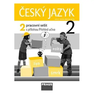 Český jazyk 2/2 - Pracovní sešit, 1. vydání - kolektiv autorů