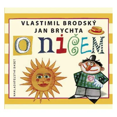 O ničem - Vlastimil Brodský