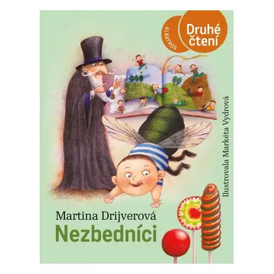 Nezbedníci, 3. vydání - Martina Drijverová