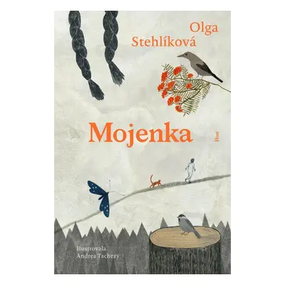 Mojenka - Olga Stehlíková