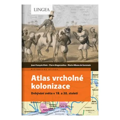 Atlas vrcholné kolonizace - Jean-Francois Klein