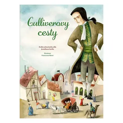 Gulliverovy cesty, 1. vydání - Jonathan Swift