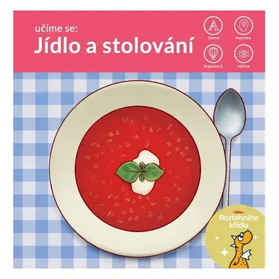 Učíme se: Jídlo a stolování - kolektiv.