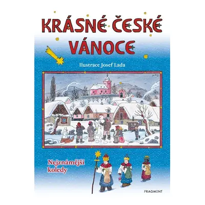 Krásné české Vánoce - Nejznámější koledy, 3. vydání - Josef Lada