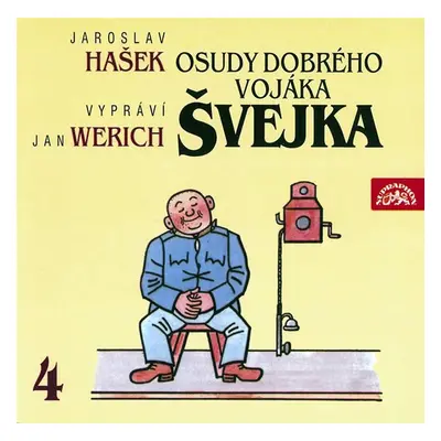 Osudy dobrého vojáka Švejka 4.díl - 2CD - Jaroslav Hašek