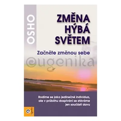 Změna hýbá světem - Osho