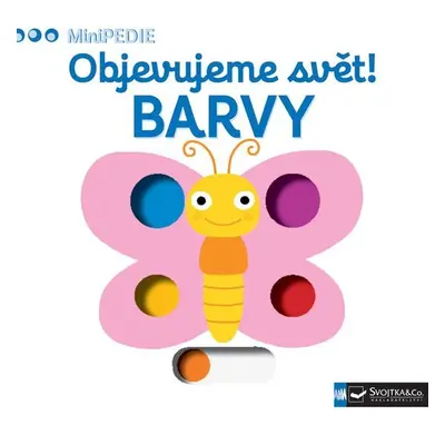 MiniPEDIE Objevujeme svět! Barvy - Nathalie Choux