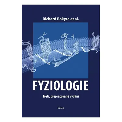 Fyziologie - Richard Rokyta