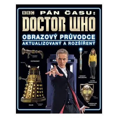 Doctor Who - Obrazový průvodce seriálem Pán času - Různí