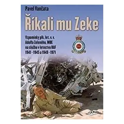 Říkali mu Zeke - Pavel Vančata