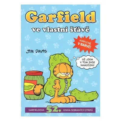 Garfield ve vlastní šťávě (č. 52) - Jim Davis