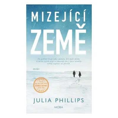 Mizející země - Julia Phillips