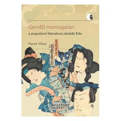 Gendži monogatari a populární literatura období Edo - Případová studie díla Nise Murasaki inaka 