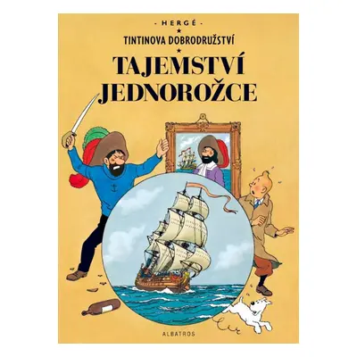 Tintin 11 - Tajemství Jednorožce - Hergé