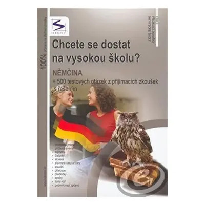 Chcete se dostat na vysokou školu? - Němčina - Soňa Balušková