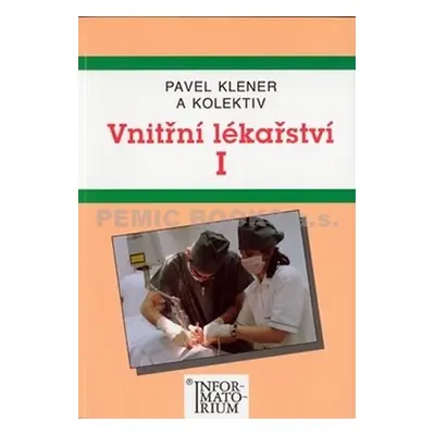 Vnitřní lékařství I - Pavel Klener