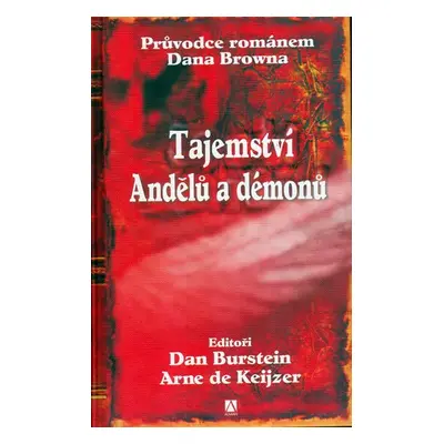 Tajemství Andělů a démonů - Dan Burstein