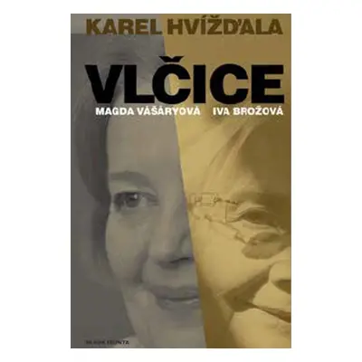 Vlčice - Karel Hvížďala